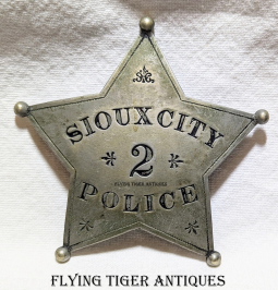 Stunning 1870s - 1880s Sioux City Iowa Police Badge #2 2nd Issue 5 pt Star