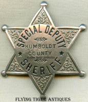 Large 1930's Humboldt County, CA Special Deputy Sheriff Badge by LA Stamp & Stationery Co.