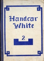 Scarce "Handcar White: A History of the Second Battalion, 328th Infantry ETO" Unit History