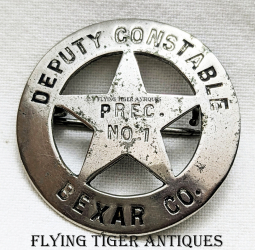 Great Old 1880s-1890s Bexar Co. Texas Deputy Constable Precinct 1 Hand Stamped Circle Star Badge