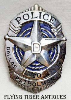 Wonderful Early 1950's Dallas Texas Police Patrolman Badge # 20