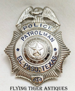 1950s El Paso TX Police Patrolman Badge # 414 by Chas Greenblatt