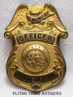 Humane Officer California Badge No 4 Ventura Co issued to H.E. Bowman