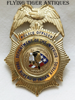 1980s-90s US Dept of the Int Bureau of Indian Affairs Police Officer Badge # 1122 by Blackinton