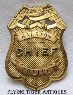 Beautiful HUGH ca 1900s-1910s Ralston NE Police Chief Badge in Gilt Bronze Omaha Suburb