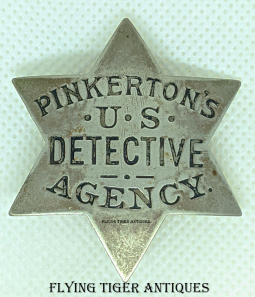 Great Ca. 1900's Pinkerton's US Detective Agency 6-Point Star Badge