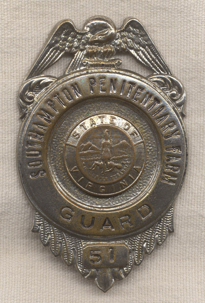 1940s-1950s Virginia Southampton Penitentiary Farm Guard Badge: Flying ...