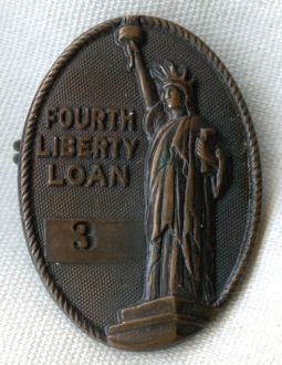 Beautiful, Mint & Extremely Low Numbered Fourth Liberty Loan Distributor Badge