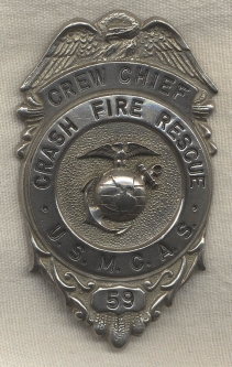 Ca. 1950 USMC  Crash Crew Chief Badge