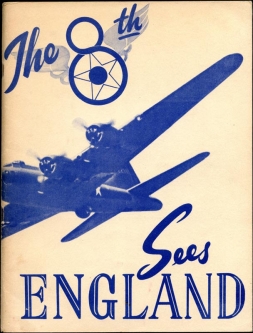 "The 8th Sees England" WWII USAAF 8th Air Force Unit History