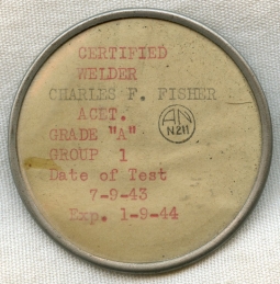 Unique WWII Aircraft Co. Worker Badge for Certified Grade A Acetylene Welder