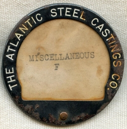 Ca. WWI Atlantic Steel Castings Co. Worker Badge 'Misc. F' from Chester, PA