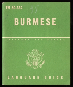 1950 US Army Technical Manual TM 30-332 Burmese Language Guide Variant Light Cover