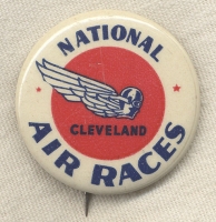 Circa 1939 National Air Races at Cleveland Celluloid Pin