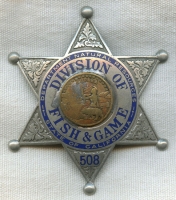 1930s-1940s California Dept. Natural Resources Division of Fish & Game Badge