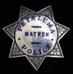 Beautiful & Rare 1930s - 40s Petaluma California Police Matron Badge in Sterling by Irvine & Jachens