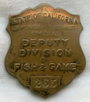 1920s-1930s California Dept. Natural Resources Special Deputy Div. of Fish & Game Badge