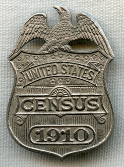 Beautiful 1910 US Census Enumerator Badge