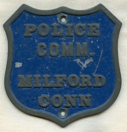 Great 1930's - 1940's Milford, CT Police Commissioner Car Badge in Painted Aluminum