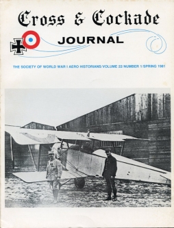 Spring 1981 "Cross & Cockade" Journal Vol. 22 No. 1 Society of WWI Aero Historians