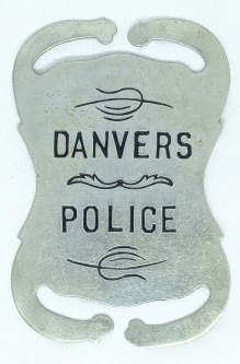 Extremely Rare ca 1900 Danvers Massachusetts Suspender Police Badge.