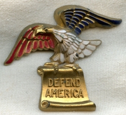 Great WWII Homefront DEFEND AMERICA Pin with Red White & Blue Eagle on Scroll