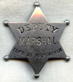 Circa 1900 Rockingham Missouri Deputy Marshal 6 Point Star Badge