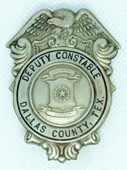 Wonderful Early 1910's Dallas Co. Texas Deputy Constable Badge by the Dallas Badge & Stencil Co