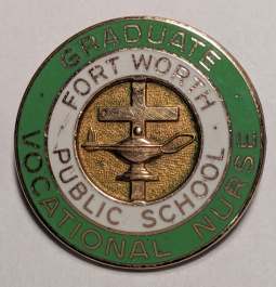 1959 Fort Worth, Texas Public School Vocational Nurse Graduation Pin