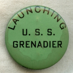 Early WWII Lost Boat USS Grenadier SS-210 Celluloid Launch Button / Badge