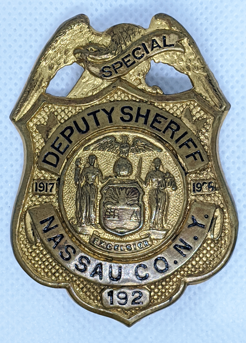 Nice Old 1917 - 1920 Nassau Co. New York Special Deputy Sheriff Badge ...