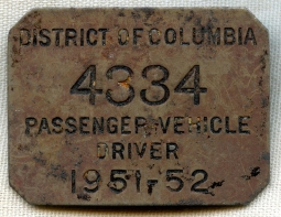 Rare 1951-52 District of Columbia (Washington, DC) Passenger Vehicle Driver Badge