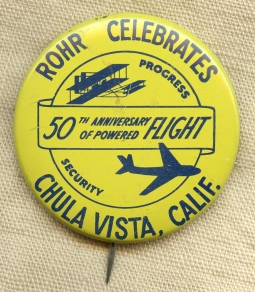 Ca 1953 ROHR Aircraft Corp 50th Aniversary of Powered Flyight Promotional Pin