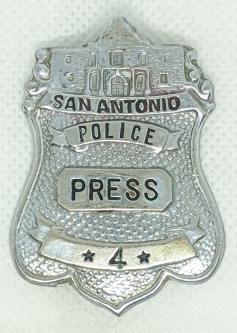 Rare 1930's - 40's San Antonio Police Lines Press Badge #4