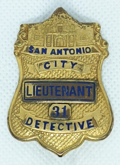 Beautiful 1940's San Antonio City Police Detective Lieutenant Badge Rare Rank