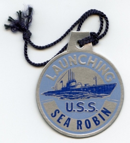 WWII Submarine Launch Tag for the USS Sea Robin SS-407