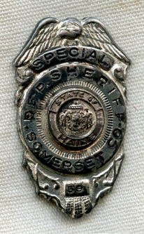 Nice Old 1940's - 1950's Somerset County, Maine, Special Deputy Sheriff Badge