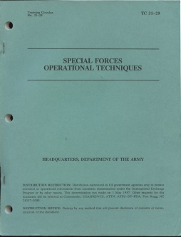 Late Cold War Era 1988 US Army Training Circular: TC 31-29  Special Forces Operational Techniques