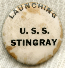 Pre-WWII USS Stingray SS-186 Celluloid Launch Button / Badge