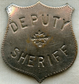 Ca. 1910's 'Stock' Deputy Sheriff Shield w/ Name & Dates of Final Wearer "H. E. Ford 1928 - 1932"