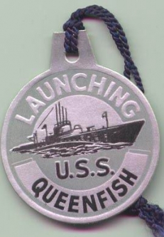 WWII Submarine Launch Tag for the USS Queenfish SS-393