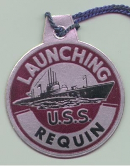 WWII Submarine Launch Tag for the USS Requin SS-481