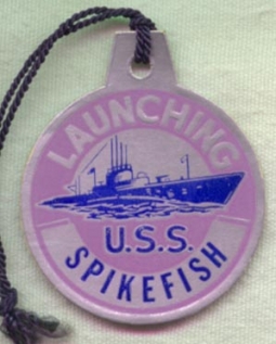 WWII Submarine Launch Tag for the USS Spikefish SS-404