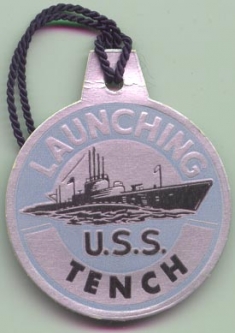 WWII Submarine Launch Tag for the USS Tench SS-417