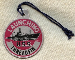 WWII Submarine Launch Tag for the USS Threadfin SS-410