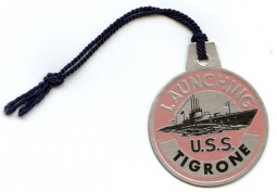 WWII Submarine Launch Tag for the USS Tigrone SS-419