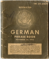 Restricted 1943 US Army Technical Manual TM 30-606 "German Phrase Book"