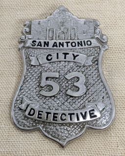 Rare 1930's - 1940's San Antonio Texas City Police Detective Badge #53