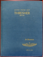 USS Thresher SSN-593 Memorial Book (1st Edition) from Admiral Nimitz' Personal Library