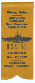 WWII Souvenir Submarine Launch Ribbon for the USS V-5 (Later USS Narwhal)